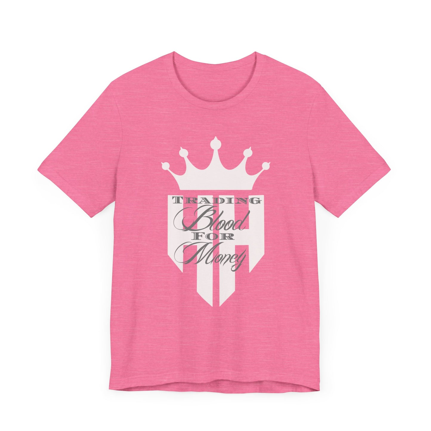 Trading Blood for Money T-Shirt - Unisex Tee