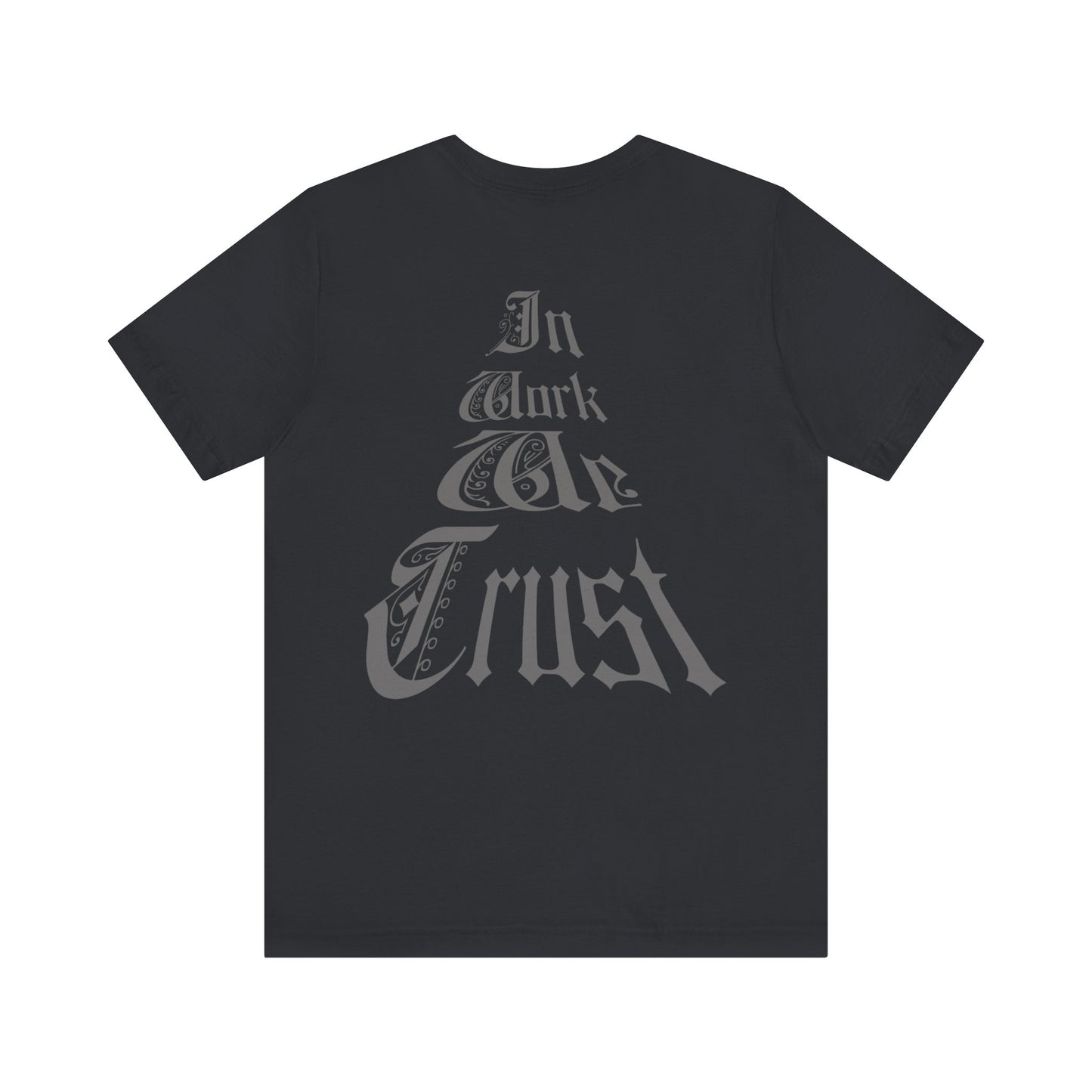 Trust in Work Tee