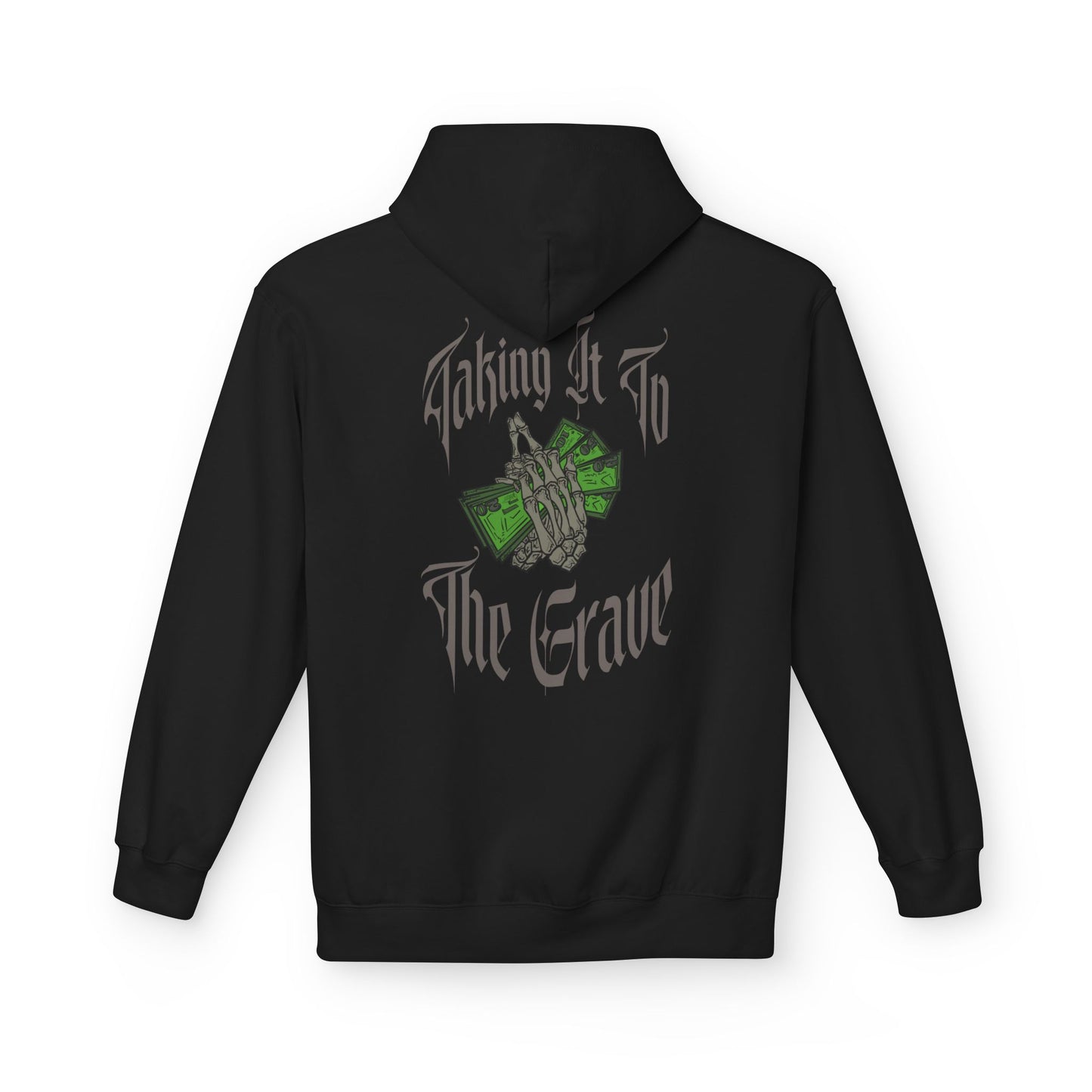Taking it to the Grave Hoodie